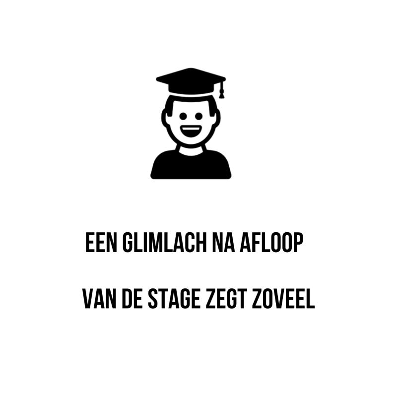 'K heb mij echt geamuseerd een glimlach na de stage zegt zoveel